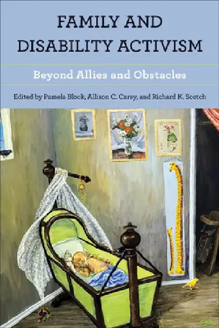 Family and Disability Activism by Pamela Block