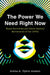 The Power We Need Right Now: Black Sororities and Black Radical Movements of the 1970s by Aisha A. Upton Azzam