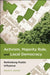Activism, Majority Rule, and Local Democracy: Rethinking Public Influence by Brian E. Adams