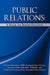 Public Relations: A Primer for Business Executives by Donald Grunewald