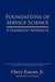 Foundations of Service Science: A Pragmatic Approach by Harry, Jr. Katzan