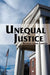 Unequal Justice by Beverly Lane Lorenz