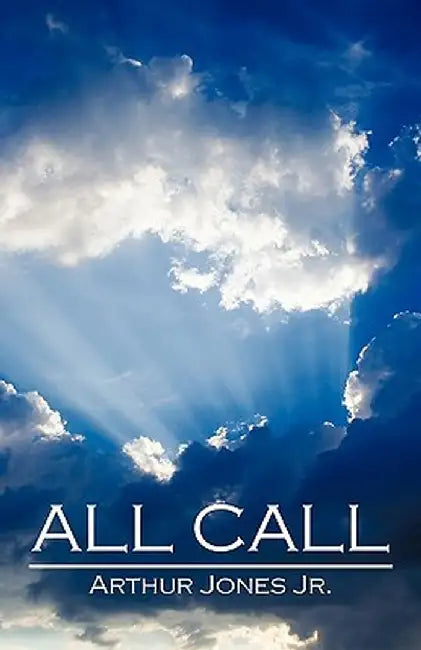 All Call by Arthur William, Jr. Jones