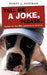 Tell Me a Joke, Please..: Humor for the Little Redneck in All of Us. by Randy J. Hartman