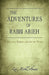 The Adventures of Rabbi Arieh: A Destined Mission Around the World by Leo Michel Abrami