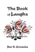 The Book of Laughs: Jokes and Short Stories by R. Gonzales Ben R. Gonzales