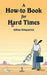 A How-To Book for Hard Times by Gillian Kirkpatrick