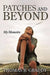Patches and Beyond: My Memoirs by Thomas R. Graddy