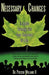 Necessary Changes: A Guide Through the Four Seasons of Life by Preston, II Williams