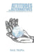 Attitudes and Alternatives: A Collection of Contemporary One Act Plays by Trupia Paul Trupia