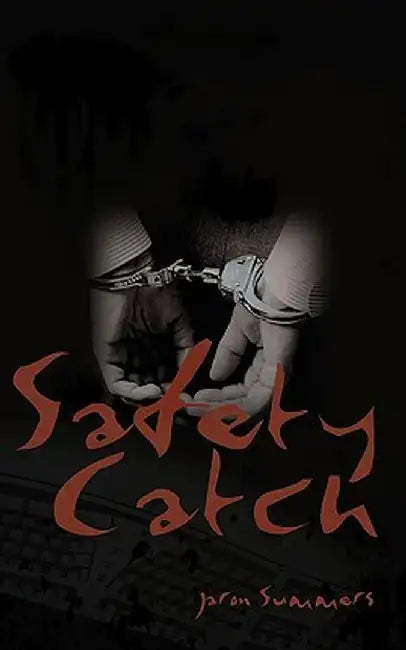 Safety Catch by Jaron Summers