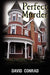 Perfect Murder by Conrad David Conrad
