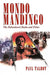 Mondo Mandingo: The Falconhurst Books and Films by Paul Talbot