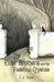 The Elder Brothers and the Padstow Crystals by Elgert C. J. Elgert