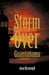 Storm Over Guantanamo by Massengill Anna Massengill