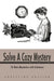 Solve a Cozy Mystery: 35 Mini-Mysteries with Solutions by Collier Christine Collier