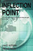 Inflection Point: Our Society and the Human Race Is Poised to Evolve Once Again...Are You Ready? by Lance Huffman