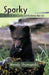 Sparky: The World's Most Lovable and Mischievous Bear Cub by Shymanski Wendy Shymanski