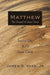 Matthew by James S., Jr. Vass