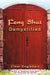 Feng Shui Demystified by Clear Englebert