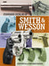 Standard Catalog of Smith & Wesson by Jim Supica