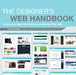 The Designer's Web Handbook: What You Need to Know to Create for the Web by Patrick McNeil