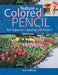 Texture in Colored Pencil: Techniques for Capturing Soft Realism by Ann Kullberg
