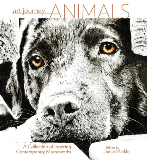 Art Journey Animals: A Collection of Inspiring Contemporary Masterworks by Jamie Markle