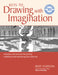 Keys to Drawing with Imagination: Strategies and Exercises for Gaining Confidence and Enhancing Your Creativity by Bert Dodson