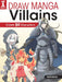 Draw Manga Villains: Create 50 Characters by Genkosha Editorial