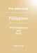 True Bible Study - Philippians by Maura K. Hill