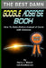 The Best Damn Google Adsense Book Color Edition: How To Make Dollars Instead Of Cents With Adsense by Harry J. Misner