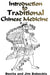 Introduction To Traditional Chinese Medicine by Jim Babeckis