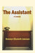 The Assistant: A Comedy by Bronwyn Elizabeth Jameson