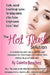 The Hot Flash Solution: A Breakthrough Program For Taking Control Of Hot Flashes In Just 7 Days! by Colette Bouchez