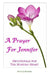 A Prayer For Jennifer: Devotionals For The Hurting Heart by David a. Edwards