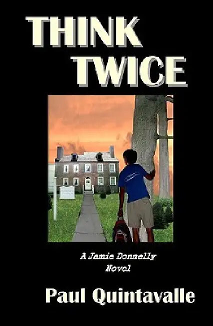 Think Twice by Paul Quintavalle