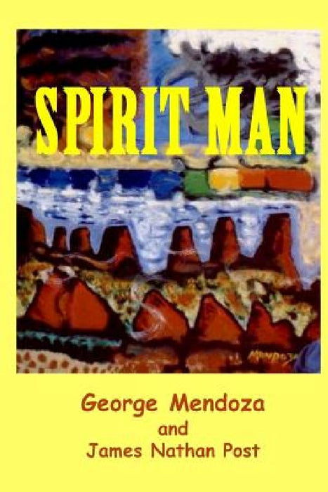Spirit Man by James Nathan Post
