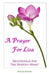 A Prayer For Lisa: Devotionals For The Hurting Heart by David a. Edwards