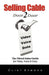 Selling Cable: The Direct Sales Guide For Video, Voice & Data by Clint Symons