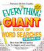 The Everything Giant Book of Word Searches, Volume 3: More Than 300 New Puzzles for the Biggest Word Search Fans by Charles Timmerman