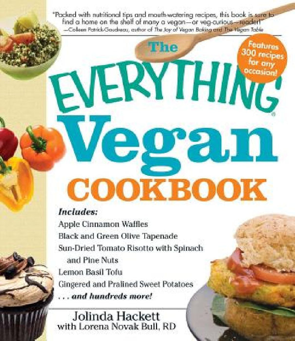 The Everything Vegan Cookbook by Jolinda Hackett