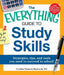 The Everything Guide to Study Skills: Strategies, Tips, and Tools You Need to Succeed in School! by Cynthia C. Muchnick