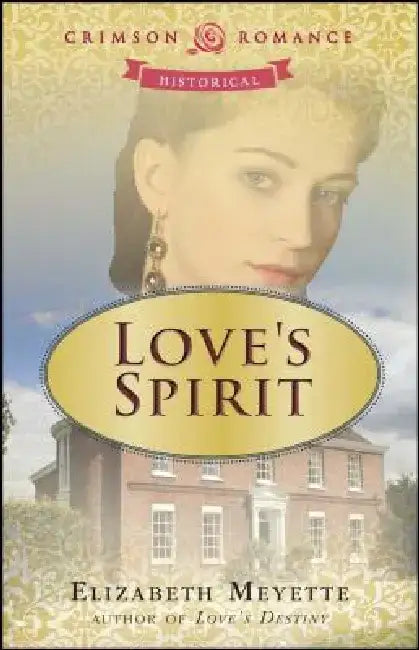 Love's Spirit, 2 by Elizabeth Meyette