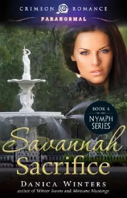 Savannah Sacrifice by Danica Winters