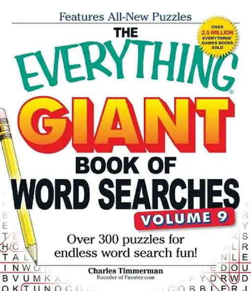 The Everything Giant Book of Word Searches, Volume 9: Over 300 Puzzles for Endless Word Search Fun! by Charles Timmerman