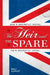 The Heir and the Spare by Emily Albright