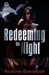Redeeming the Night by Kristine Overbrook