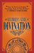 The Beginner's Guide to Divination: Learn the Secrets of Astrology, Numerology, Tarot, and Palm Reading--And Predict Your Future by Adams Media