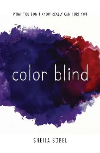 Color Blind by Sheila Sobel